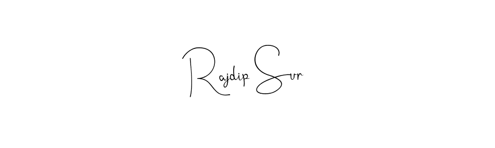 How to make Rajdip Sur signature? Andilay-7BmLP is a professional autograph style. Create handwritten signature for Rajdip Sur name. Rajdip Sur signature style 4 images and pictures png