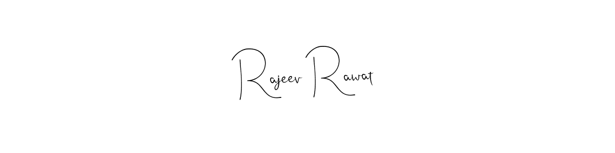 How to make Rajeev Rawat name signature. Use Andilay-7BmLP style for creating short signs online. This is the latest handwritten sign. Rajeev Rawat signature style 4 images and pictures png