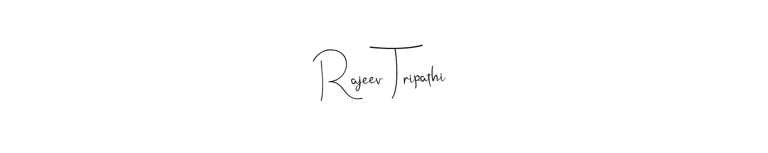 Also we have Rajeev Tripathi name is the best signature style. Create professional handwritten signature collection using Andilay-7BmLP autograph style. Rajeev Tripathi signature style 4 images and pictures png