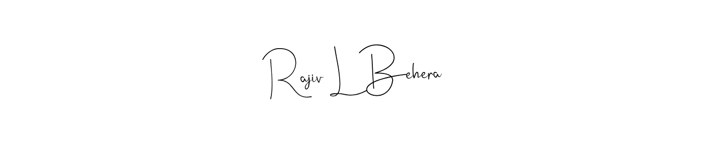 Rajiv L Behera stylish signature style. Best Handwritten Sign (Andilay-7BmLP) for my name. Handwritten Signature Collection Ideas for my name Rajiv L Behera. Rajiv L Behera signature style 4 images and pictures png