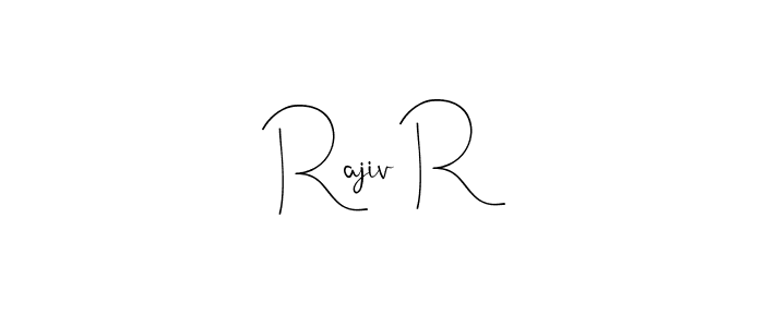 Create a beautiful signature design for name Rajiv R. With this signature (Andilay-7BmLP) fonts, you can make a handwritten signature for free. Rajiv R signature style 4 images and pictures png