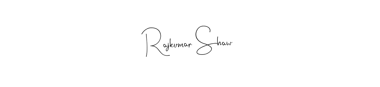 Also we have Rajkumar Shaw name is the best signature style. Create professional handwritten signature collection using Andilay-7BmLP autograph style. Rajkumar Shaw signature style 4 images and pictures png