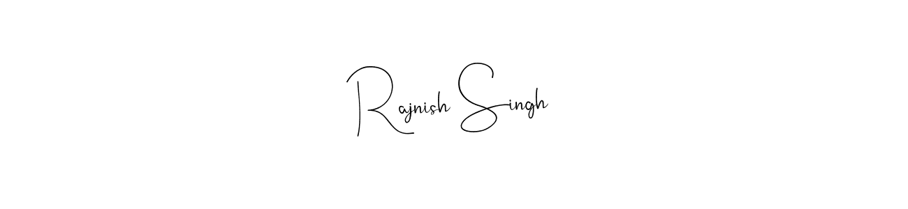 How to make Rajnish Singh name signature. Use Andilay-7BmLP style for creating short signs online. This is the latest handwritten sign. Rajnish Singh signature style 4 images and pictures png