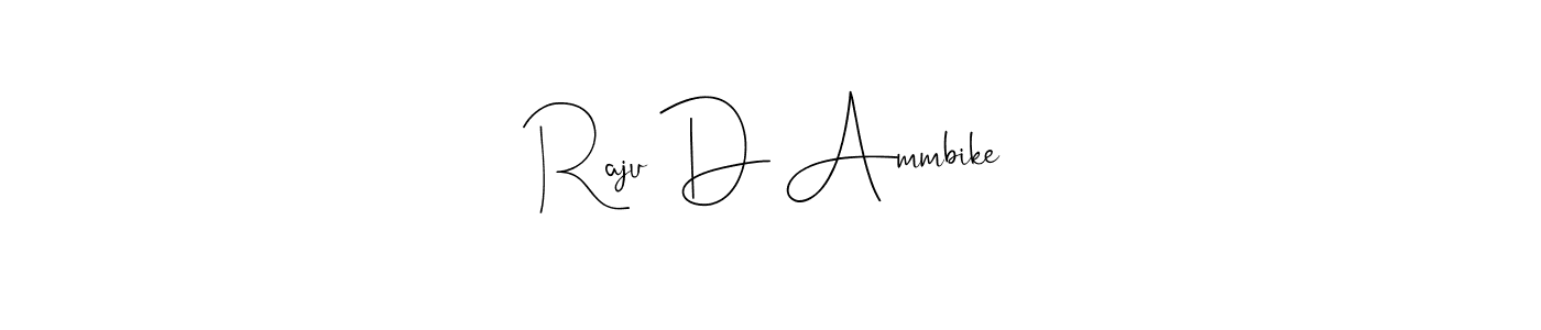 Use a signature maker to create a handwritten signature online. With this signature software, you can design (Andilay-7BmLP) your own signature for name Raju D Ammbike. Raju D Ammbike signature style 4 images and pictures png