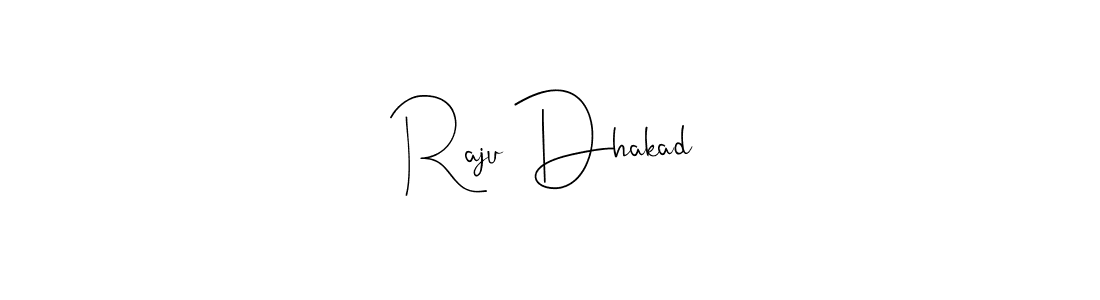 Make a beautiful signature design for name Raju Dhakad. With this signature (Andilay-7BmLP) style, you can create a handwritten signature for free. Raju Dhakad signature style 4 images and pictures png