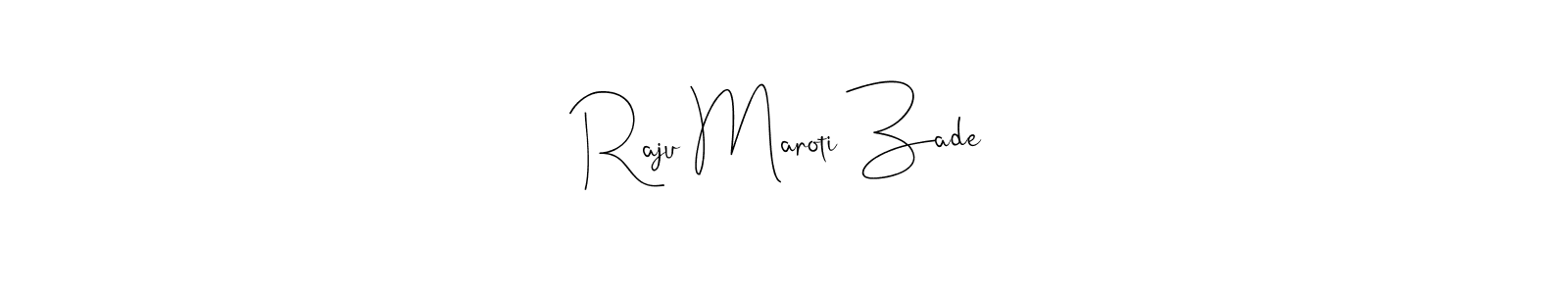 Check out images of Autograph of Raju Maroti Zade name. Actor Raju Maroti Zade Signature Style. Andilay-7BmLP is a professional sign style online. Raju Maroti Zade signature style 4 images and pictures png