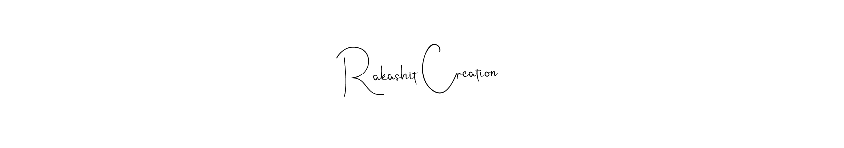 Once you've used our free online signature maker to create your best signature Andilay-7BmLP style, it's time to enjoy all of the benefits that Rakashit Creation name signing documents. Rakashit Creation signature style 4 images and pictures png