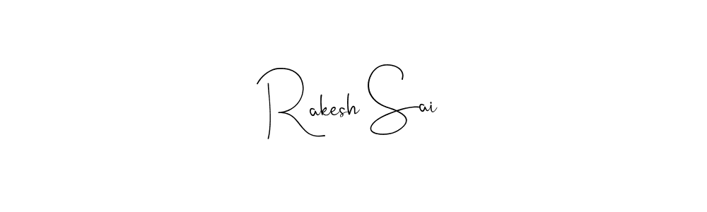 Check out images of Autograph of Rakesh Sai name. Actor Rakesh Sai Signature Style. Andilay-7BmLP is a professional sign style online. Rakesh Sai signature style 4 images and pictures png