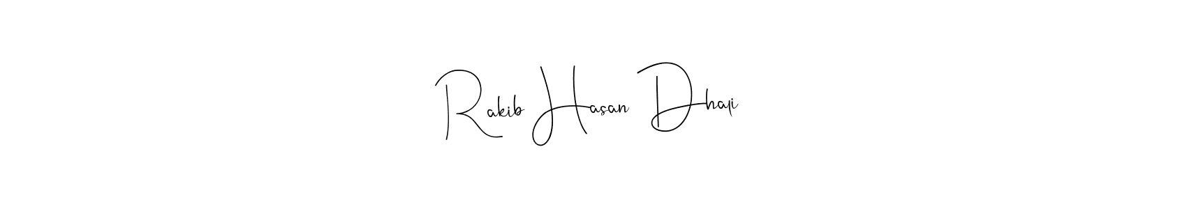 Design your own signature with our free online signature maker. With this signature software, you can create a handwritten (Andilay-7BmLP) signature for name Rakib Hasan Dhali. Rakib Hasan Dhali signature style 4 images and pictures png