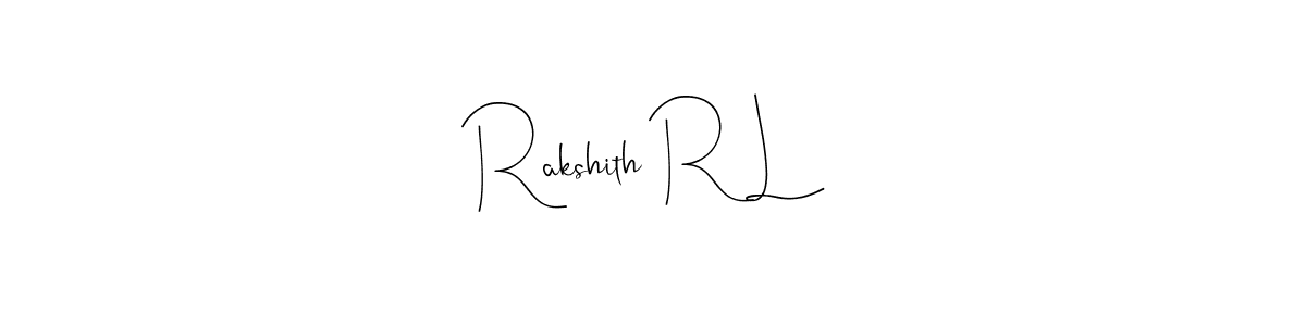 How to make Rakshith R L signature? Andilay-7BmLP is a professional autograph style. Create handwritten signature for Rakshith R L name. Rakshith R L signature style 4 images and pictures png