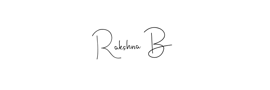 How to make Rakshna B signature? Andilay-7BmLP is a professional autograph style. Create handwritten signature for Rakshna B name. Rakshna B signature style 4 images and pictures png