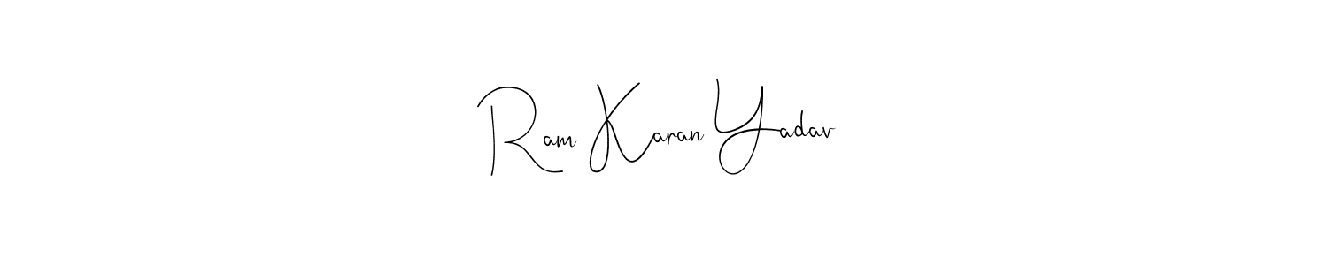 Also we have Ram Karan Yadav name is the best signature style. Create professional handwritten signature collection using Andilay-7BmLP autograph style. Ram Karan Yadav signature style 4 images and pictures png
