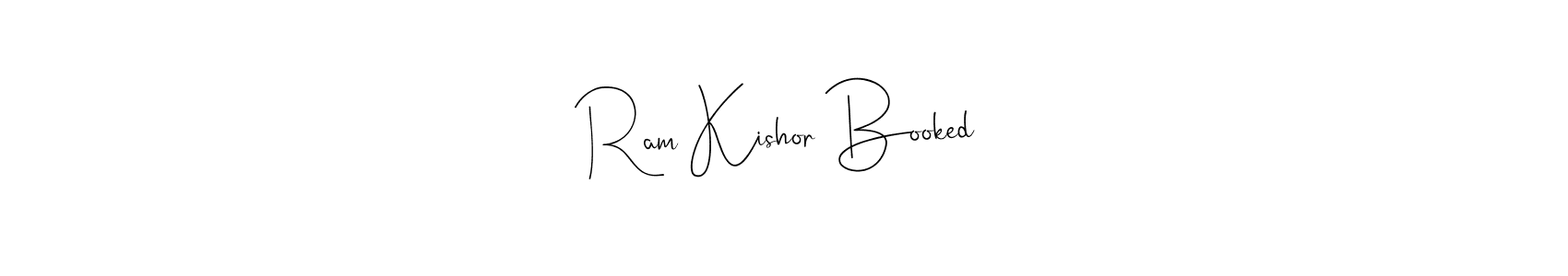 Once you've used our free online signature maker to create your best signature Andilay-7BmLP style, it's time to enjoy all of the benefits that Ram Kishor Booked name signing documents. Ram Kishor Booked signature style 4 images and pictures png