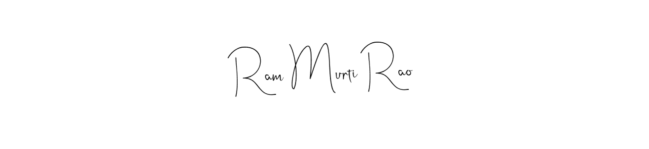 Also we have Ram Murti Rao name is the best signature style. Create professional handwritten signature collection using Andilay-7BmLP autograph style. Ram Murti Rao signature style 4 images and pictures png
