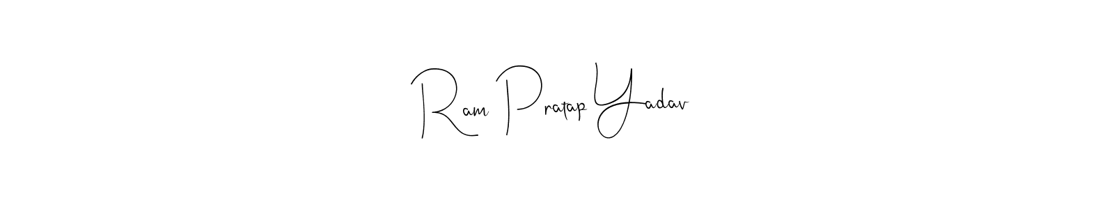 Make a beautiful signature design for name Ram Pratap Yadav. With this signature (Andilay-7BmLP) style, you can create a handwritten signature for free. Ram Pratap Yadav signature style 4 images and pictures png