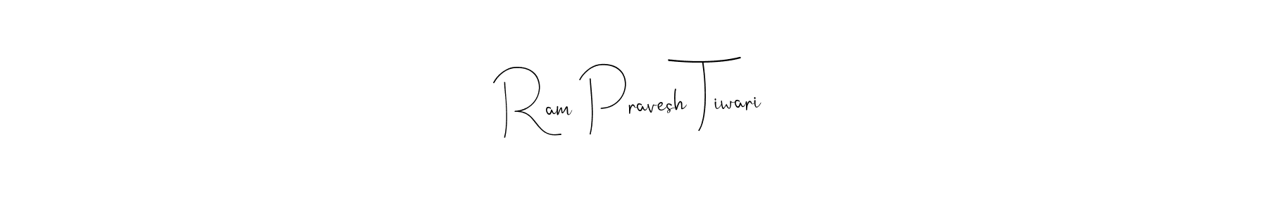 Ram Pravesh Tiwari stylish signature style. Best Handwritten Sign (Andilay-7BmLP) for my name. Handwritten Signature Collection Ideas for my name Ram Pravesh Tiwari. Ram Pravesh Tiwari signature style 4 images and pictures png