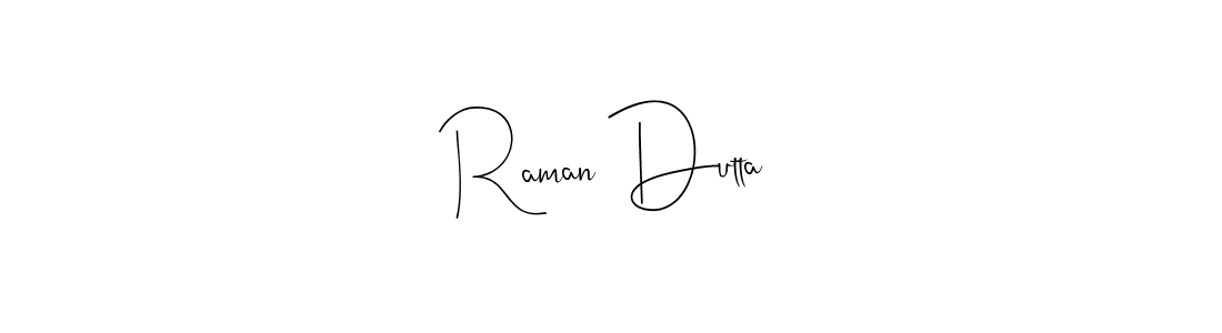 Also we have Raman Dutta name is the best signature style. Create professional handwritten signature collection using Andilay-7BmLP autograph style. Raman Dutta signature style 4 images and pictures png