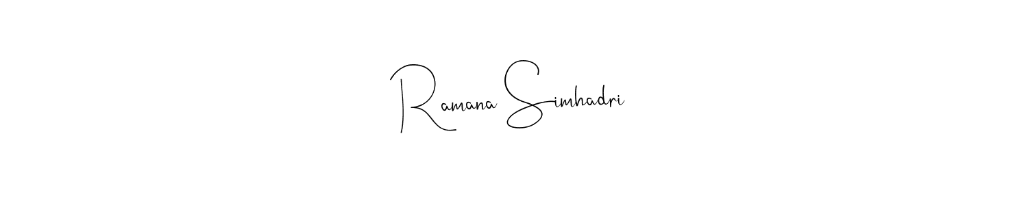 Ramana Simhadri stylish signature style. Best Handwritten Sign (Andilay-7BmLP) for my name. Handwritten Signature Collection Ideas for my name Ramana Simhadri. Ramana Simhadri signature style 4 images and pictures png