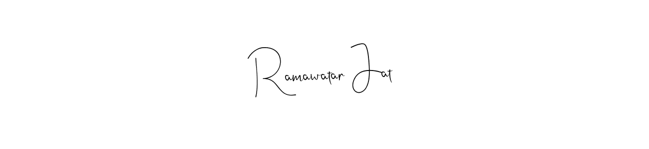 Make a beautiful signature design for name Ramawatar Jat. With this signature (Andilay-7BmLP) style, you can create a handwritten signature for free. Ramawatar Jat signature style 4 images and pictures png