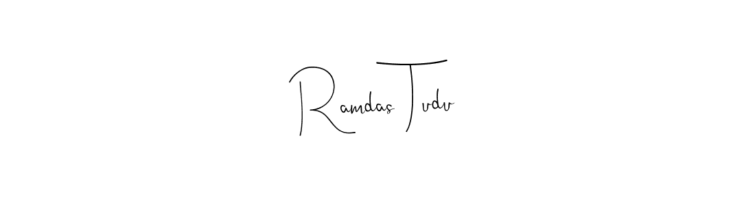 The best way (Andilay-7BmLP) to make a short signature is to pick only two or three words in your name. The name Ramdas Tudu include a total of six letters. For converting this name. Ramdas Tudu signature style 4 images and pictures png