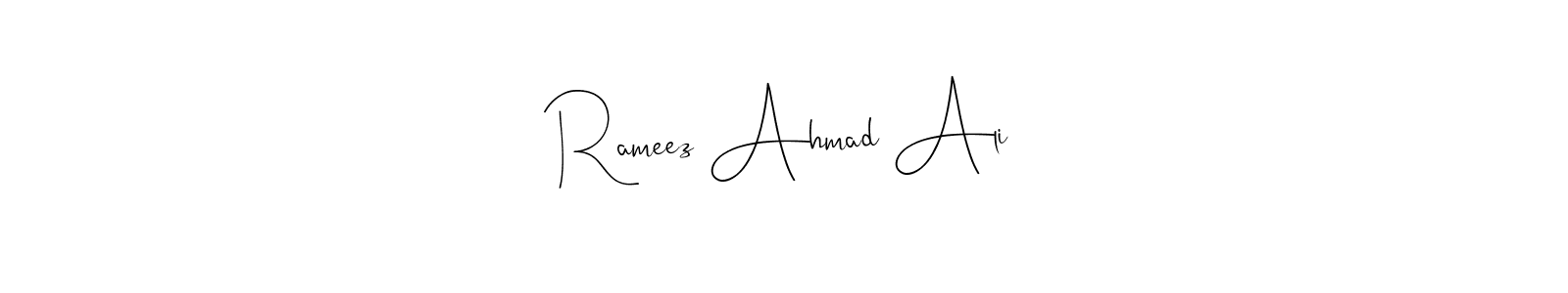 if you are searching for the best signature style for your name Rameez Ahmad Ali. so please give up your signature search. here we have designed multiple signature styles  using Andilay-7BmLP. Rameez Ahmad Ali signature style 4 images and pictures png