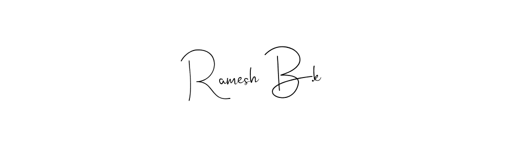 This is the best signature style for the Ramesh B.k name. Also you like these signature font (Andilay-7BmLP). Mix name signature. Ramesh B.k signature style 4 images and pictures png