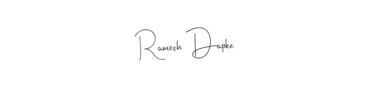 Design your own signature with our free online signature maker. With this signature software, you can create a handwritten (Andilay-7BmLP) signature for name Ramesh Dapke. Ramesh Dapke signature style 4 images and pictures png
