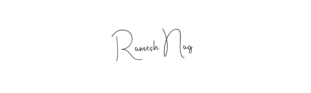 You should practise on your own different ways (Andilay-7BmLP) to write your name (Ramesh Nag) in signature. don't let someone else do it for you. Ramesh Nag signature style 4 images and pictures png