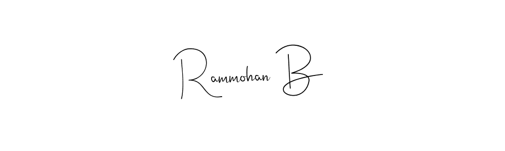 Use a signature maker to create a handwritten signature online. With this signature software, you can design (Andilay-7BmLP) your own signature for name Rammohan B. Rammohan B signature style 4 images and pictures png