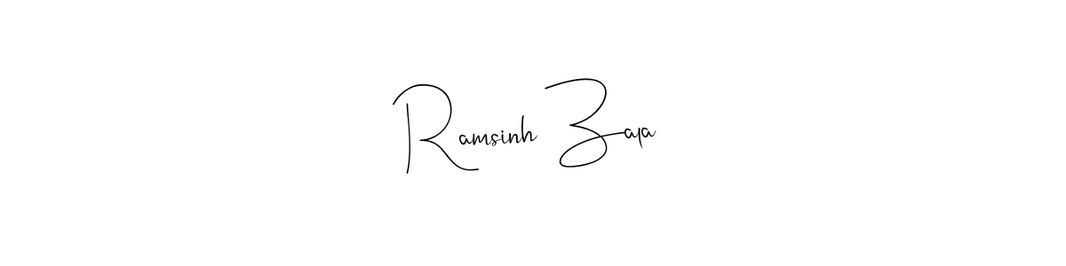 Design your own signature with our free online signature maker. With this signature software, you can create a handwritten (Andilay-7BmLP) signature for name Ramsinh Zala. Ramsinh Zala signature style 4 images and pictures png