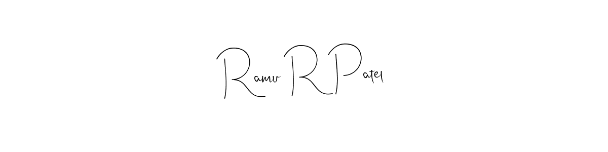 See photos of Ramu R Patel official signature by Spectra . Check more albums & portfolios. Read reviews & check more about Andilay-7BmLP font. Ramu R Patel signature style 4 images and pictures png