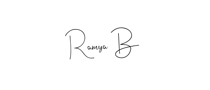 Make a short Ramya B signature style. Manage your documents anywhere anytime using Andilay-7BmLP. Create and add eSignatures, submit forms, share and send files easily. Ramya B signature style 4 images and pictures png