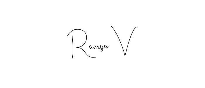 How to make Ramya V name signature. Use Andilay-7BmLP style for creating short signs online. This is the latest handwritten sign. Ramya V signature style 4 images and pictures png