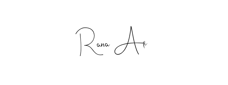 Make a beautiful signature design for name Rana Ali. With this signature (Andilay-7BmLP) style, you can create a handwritten signature for free. Rana Ali signature style 4 images and pictures png