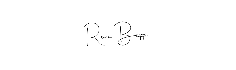 Make a beautiful signature design for name Rana Bappi. With this signature (Andilay-7BmLP) style, you can create a handwritten signature for free. Rana Bappi signature style 4 images and pictures png