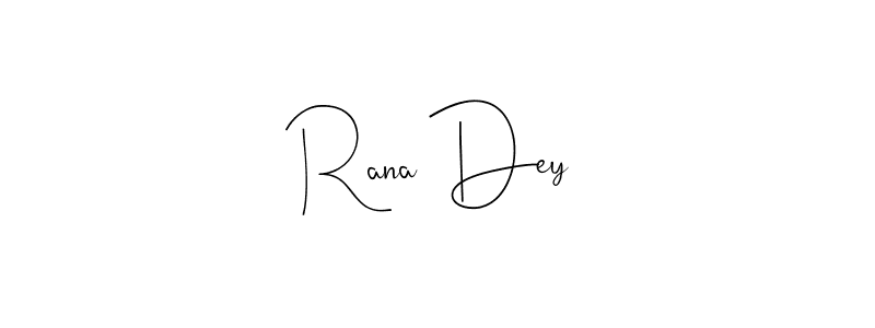 Make a beautiful signature design for name Rana Dey. With this signature (Andilay-7BmLP) style, you can create a handwritten signature for free. Rana Dey signature style 4 images and pictures png