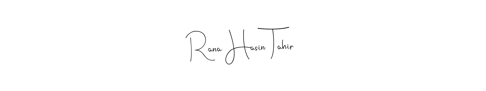 Check out images of Autograph of Rana Hasin Tahir name. Actor Rana Hasin Tahir Signature Style. Andilay-7BmLP is a professional sign style online. Rana Hasin Tahir signature style 4 images and pictures png