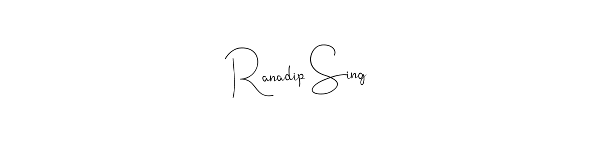 How to make Ranadip Sing signature? Andilay-7BmLP is a professional autograph style. Create handwritten signature for Ranadip Sing name. Ranadip Sing signature style 4 images and pictures png