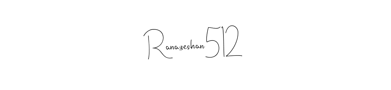 Similarly Andilay-7BmLP is the best handwritten signature design. Signature creator online .You can use it as an online autograph creator for name Ranazeshan512. Ranazeshan512 signature style 4 images and pictures png