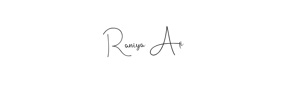 You should practise on your own different ways (Andilay-7BmLP) to write your name (Raniya Ali) in signature. don't let someone else do it for you. Raniya Ali signature style 4 images and pictures png