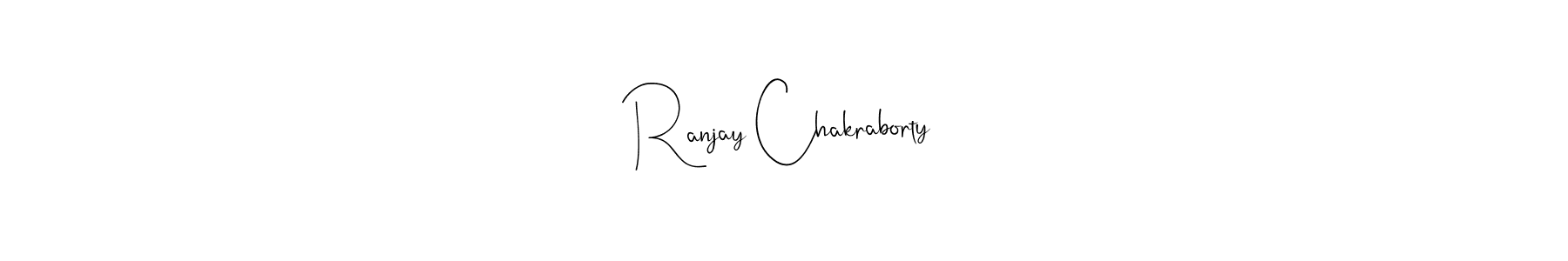 Make a beautiful signature design for name Ranjay Chakraborty. With this signature (Andilay-7BmLP) style, you can create a handwritten signature for free. Ranjay Chakraborty signature style 4 images and pictures png