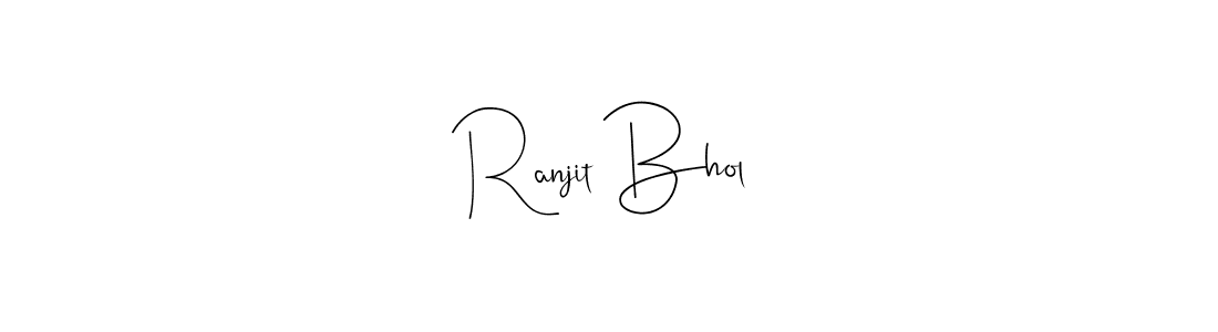 How to make Ranjit Bhol name signature. Use Andilay-7BmLP style for creating short signs online. This is the latest handwritten sign. Ranjit Bhol signature style 4 images and pictures png
