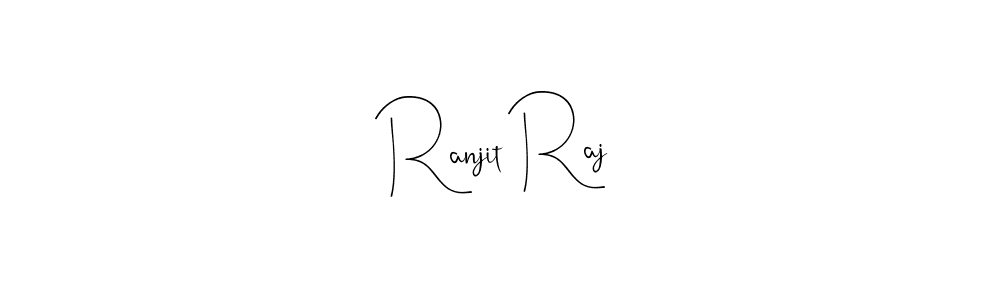 Design your own signature with our free online signature maker. With this signature software, you can create a handwritten (Andilay-7BmLP) signature for name Ranjit Raj. Ranjit Raj signature style 4 images and pictures png