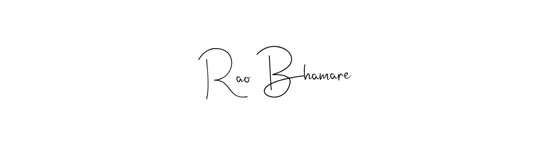 Once you've used our free online signature maker to create your best signature Andilay-7BmLP style, it's time to enjoy all of the benefits that Rao Bhamare name signing documents. Rao Bhamare signature style 4 images and pictures png