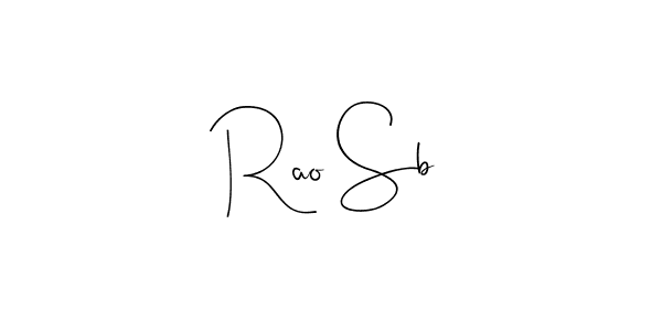 This is the best signature style for the Rao Sb name. Also you like these signature font (Andilay-7BmLP). Mix name signature. Rao Sb signature style 4 images and pictures png