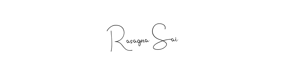 How to make Rasagna Sai name signature. Use Andilay-7BmLP style for creating short signs online. This is the latest handwritten sign. Rasagna Sai signature style 4 images and pictures png