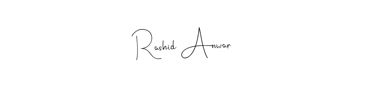 Make a beautiful signature design for name Rashid Anwar. With this signature (Andilay-7BmLP) style, you can create a handwritten signature for free. Rashid Anwar signature style 4 images and pictures png