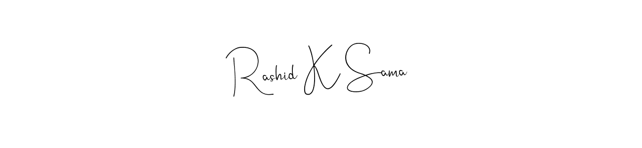 Make a beautiful signature design for name Rashid K Sama. With this signature (Andilay-7BmLP) style, you can create a handwritten signature for free. Rashid K Sama signature style 4 images and pictures png