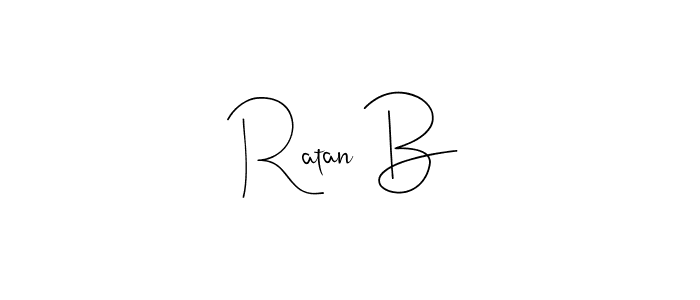 How to make Ratan B name signature. Use Andilay-7BmLP style for creating short signs online. This is the latest handwritten sign. Ratan B signature style 4 images and pictures png
