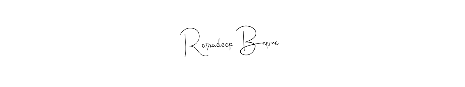 Also we have Ratnadeep Belure name is the best signature style. Create professional handwritten signature collection using Andilay-7BmLP autograph style. Ratnadeep Belure signature style 4 images and pictures png
